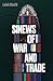 Sinews of War and Trade: Sh...