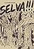 Selva!!!