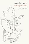 Poulenc: A Biography