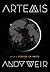 Artemis by Andy Weir