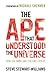 The Ape that Understood the Universe: How the Mind and Culture Evolve