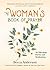 The Woman's Book of Prayer:...