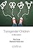 Transgender Children by Toby Young