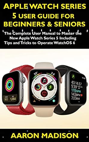 Apple Watch Series 5 User Guide For 