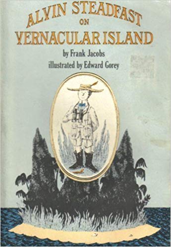 Alvin Steadfast on Vernacular Island