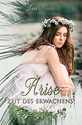 Arise: Zeit des Erwachens