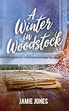 A Winter in Woodstock