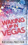 Waking up in Vegas by Natasha Preston