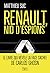 Renault, nid d'espions by Matthieu Suc