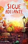 Sigue adelante
