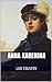 Anna Karenina by Leo Tolstoy