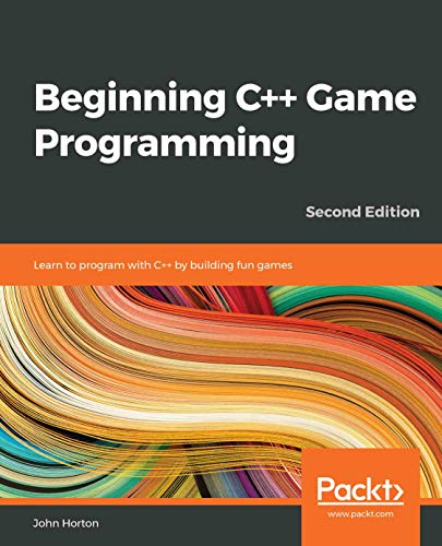 Beginning C++ Game Programming: Learn to to Program with C++ By Building Fun Games (Kindle Edition)