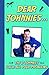 Dear Johnnies …: The 2 John...