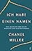 Ich habe einen Namen: Eine Geschichte über Macht, Sexualität und Selbstbestimmung