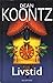 Livstid by Dean Koontz