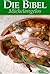 Bibelausgaben, Die Bibel Mi...