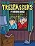 Trespassers