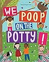 We Poop on the Potty! (Book  Downloadable App!)
