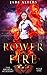 Power of Fire (The Broken A...