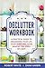 Declutter Workbook by Robert White
