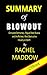 Summary of Blowout By Rache...