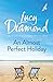 An Almost Perfect Holiday by Lucy Diamond