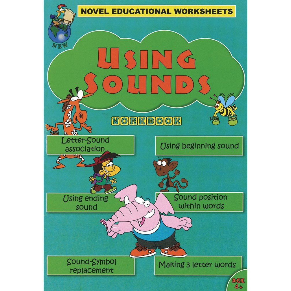 Novel Educational Worksheets Using Sounds Workbook (Novel Educational Worksheets, #13)