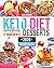 Keto Desserts Cookbook #202...