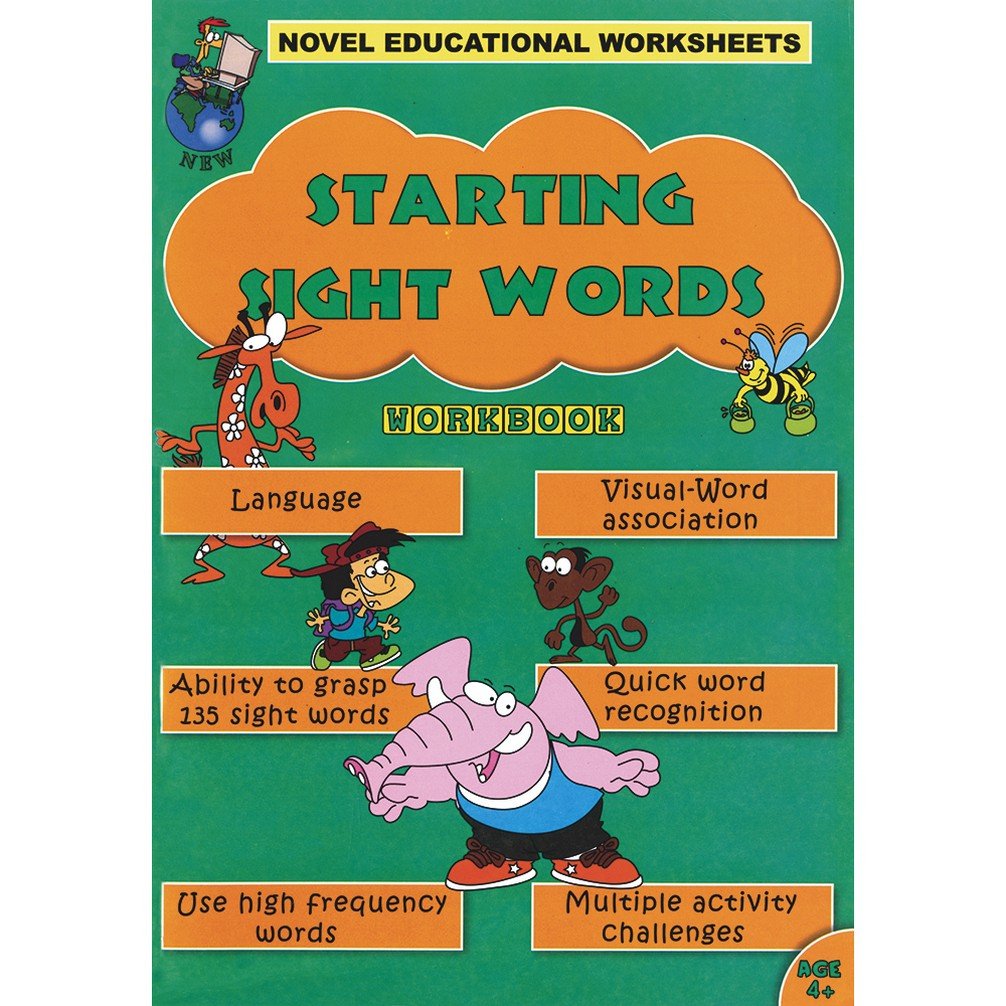 Novel Educational Worksheets Starting Sight Words Workbook (Novel Educational Worksheets, #17)