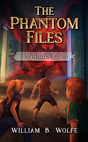 Houdini's Curse (The Phantom Files Book 2)