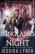 Sunglasses at Night