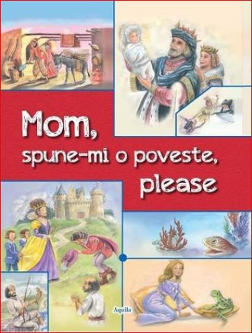 Mom, spune-mi o poveste, please (Hardcover)