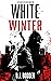 White Winter (The Black Year Series, #2)