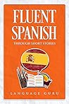 Fluent Spanish th...
