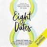 Eight Dates: Esse...