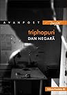Triphopuri by Dan Negară