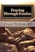 Praying Through Exodus (Praying Through the Bible Book 2)