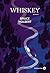 Whiskey