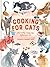 Cooking for Cats by Debora Robertson