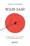Wabi Sabi: Scopri...