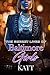 The Secret Lives of Baltimore Girls by Katt