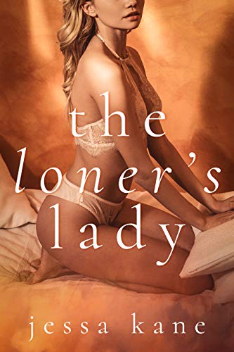 The Loner's Lady (Kindle Edition)