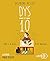 Dys sur 10