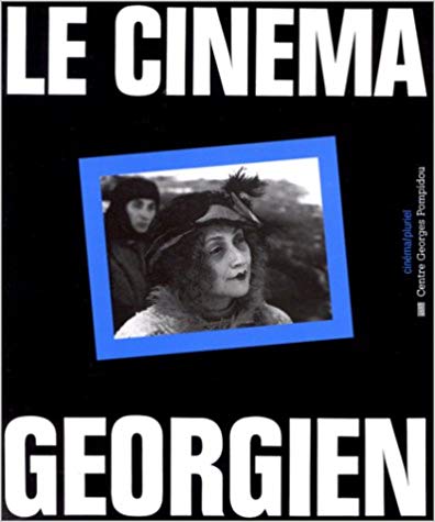 Le cinéma géorgien (Hardcover)