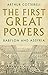 The First Great Powers: Babylon and Assyria
