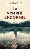 La Nymphe endormie by Ilaria Tuti