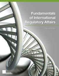 Fundamentals of International Regulatory Affairs (Paperback)