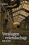 Verslagen vriendschap Verslagen vriendschap