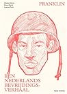 Franklin: Een Nederlands bevrijdingsverhaal Franklin: Een Nederlands bevrijdingsverhaal