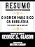 Resumo Estendido De O Homem Mais Rico Da Babilônia (The Richest Man In Babylon) – Baseado No Livro De George S. Clason (Portuguese Edition)